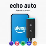 Deal Alert: Amazon Echo Auto (newest model), Add Alexa to your car only $19.99 (reg $54.99)
