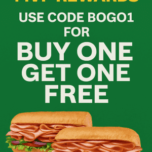 Subway MVP Rewards: Use Code BOGO1 for Buy One Get One Free Sandwich