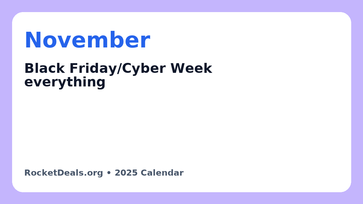 November deals: Black Friday and Cyber Week